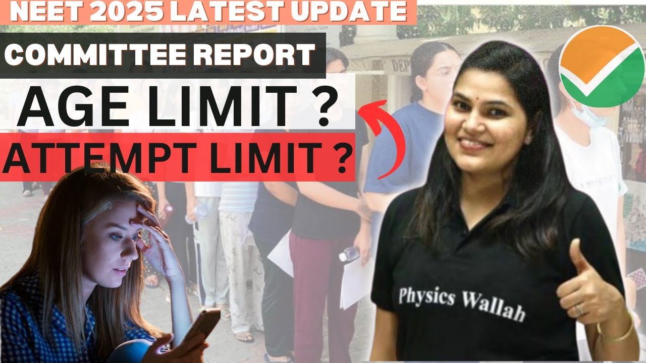 NEET 2025 Big Update NEET 2025 Mein Age Limit No of Attempt Limit neet-2025-big-update-neet-2025-mein-age-limit-no-of-attempt-limit