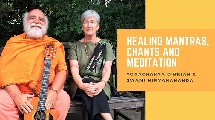 Healing Mantras, Chants, and Meditation | Yogachar...