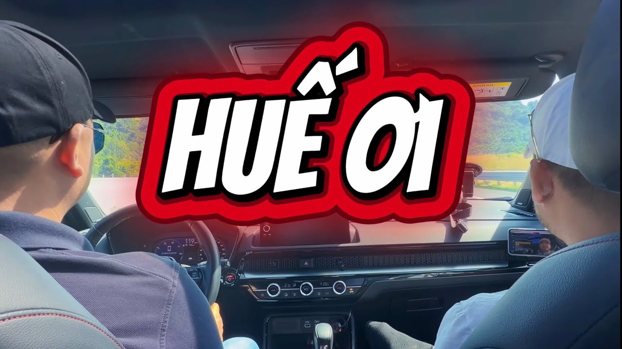 Hành Trình Tới Huế 