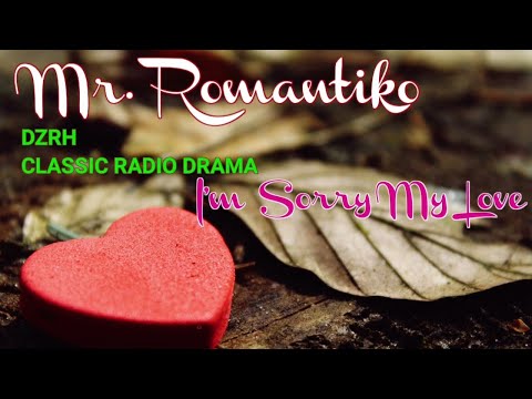 Mr. Romantiko | DZRH Classic Radio Drama