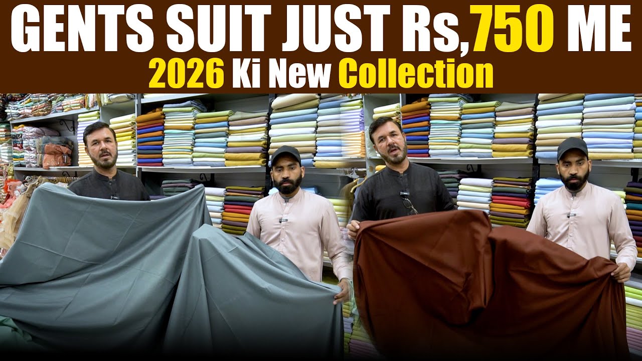Gents Suit Just Rs,750 Me | 2026 Ki New Collection | Super Wholesale Shop In Faisalabad