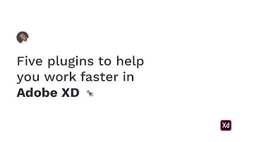 Five plugins to help you work faster in Adobe XD