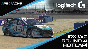 Apex Racing Team | IRX WC Round 4 Hotlap