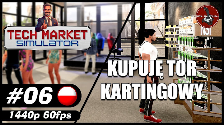 Kupuję tor kartingowy || #6 || Tech Market Simulator gameplay PL