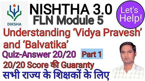 NISHTHA 3.0 FLN Module 5 Quiz Answers in english | nishtha 3.0 module 5 answer key | module 5 answer