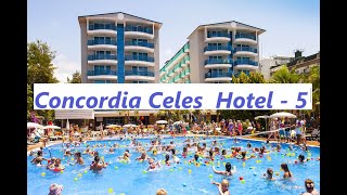 : Concordia Celes Hotel Turkey Alanya |  