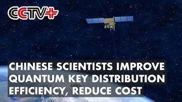 Chinese Scientists Improve Quantum Key Distribution Efficiency, Reduce Cost