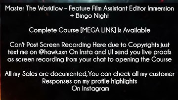 Master The Workflow Course - Feature Film Assistant Editor Immersion + Bingo Night download
