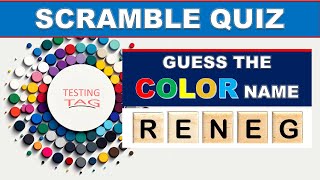 Guess the COLOR Names | Scramble Quiz Challenge | Brain Teaser