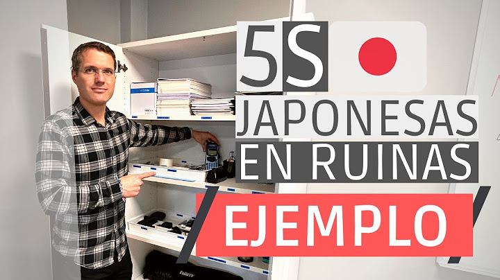 METODOLOGÍA 5S Japonesas. [EJEMPLO] / ¿Por qué FRACASAN el 99% de las veces? Cómo IMPLANTARLAS.