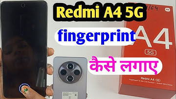 redmi A4 5G display fingerprint/redmi a45g fingerprint kaise lagaye/redmi a45g