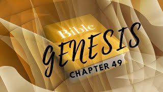 Genesis Chapter 49 - Dramatized Audio Bible by Chapter NIV