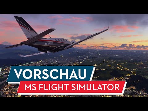 MS Flight Simulator: Preview: Die große Simulator-Pracht - 4players