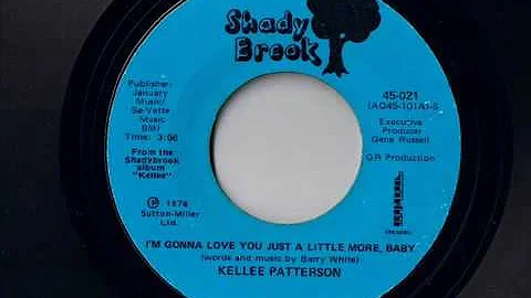 Kellee Patterson   I m Gonna Love You Just A Little Bit More, Baby   Modern Soul Classics