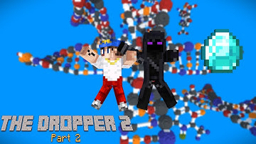 The Dropper 2: Newton vs. Darwin | Part 2