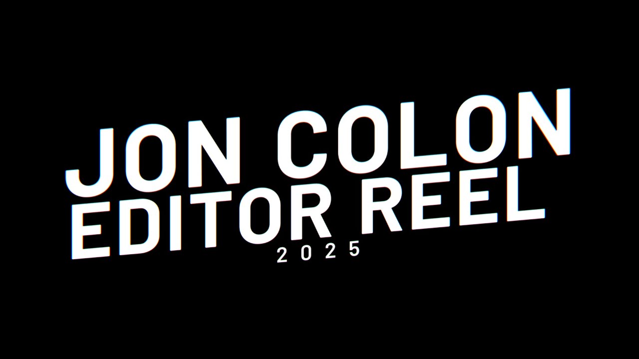 My 2025 Editor Reel