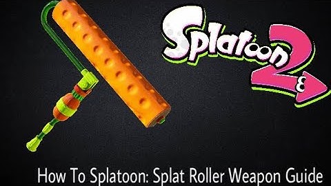 How To Splatoon: Splat Roller Weapon Guide