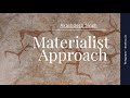 Discussion - Materialist approach | Anthropology | UPSC