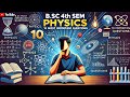 B.Sc 4th Sem Physics | 10 Most Important Questions for Exams | Must Watch!