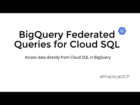 BigQuery Federated Queries