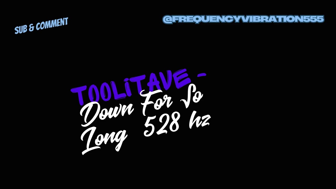 Watch TooLitAve - Down For So Long 528 Hz on YouTube Watch TooLitAve - Down For So Long 528 Hz on YouTube