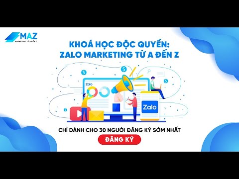 Khóa Học Zalo Marketing Buổi 1 - youtube