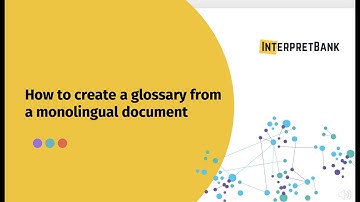 InterpretBank - How to automatically create a glossary from a Word or PDF file