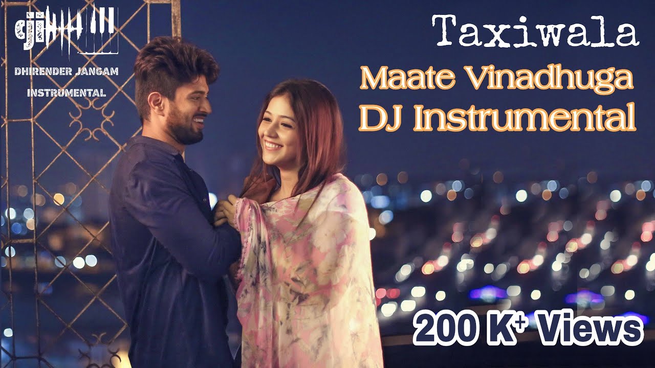 Taxiwala   Maate Vinadhuga DJ Instrumental