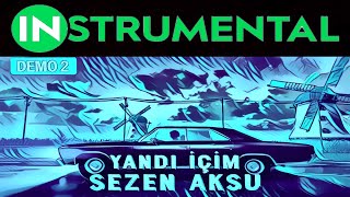 Sezen Aksu  - Yandı İçim - Official Video  ⭐   INSTRUMENTAL