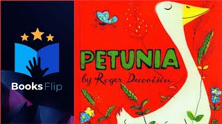 Petunia by Roger Duvoisin - Find Out How A Silly Goose Learns To Be Wise!