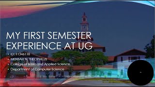 My impressions of the University of Ghana (Semester Project)