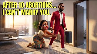 Ik heb haar na 10 abortussen gedumpt voor een maagd... De maagd gaf me... #afrikaansevolksverhale...