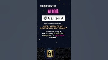Galileo.AI - AI Tool - Design Assistant- [Artificial Intelligence]