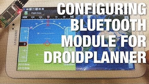 Part 2: Configuring Bluetooth Module for APM Telemetry with DroidPlanner on Samsung Galaxy Tab 3
