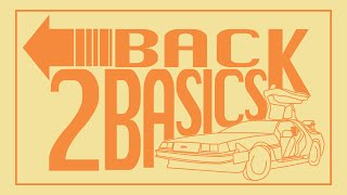 Back 2 Basics Week 1 FAITH