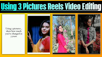 Using 3 Pictures, Show How Much You