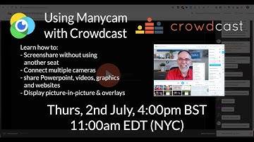 Using ManyCam with Crowdcast (and other video platforms)