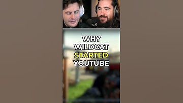 Why WILDCAT started YouTube 🧐😂