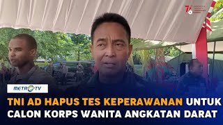 TNI AD Hapus Tes Keperawanan Calon Kowad