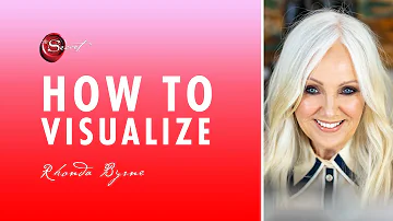 Rhonda Byrne on how to visualize | ASK RHONDA