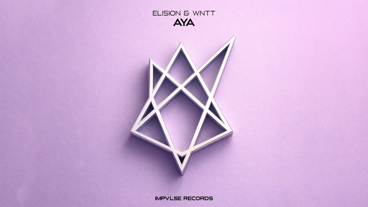 Watch Elision & WNTT - AYA (Official Audio) on YouTube Watch Elision & WNTT - AYA (Official Audio) on YouTube