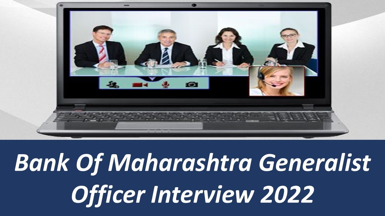 Bank of Maharashtra 2022 Interview Questions | Generalist Officer | Scale 2 | Self Given Interview