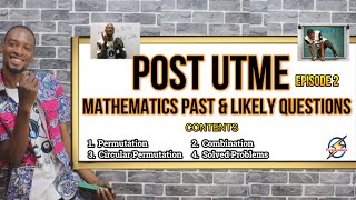 Post UTME Mathematics Likely Questions For 2023 | PART 2