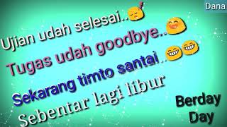Story _ WA _ udah selesai ujian /😂😂