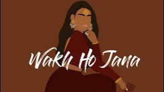 Wakh Ho Jana - Gurnam Bhullar [ Slowed   Reverb ]