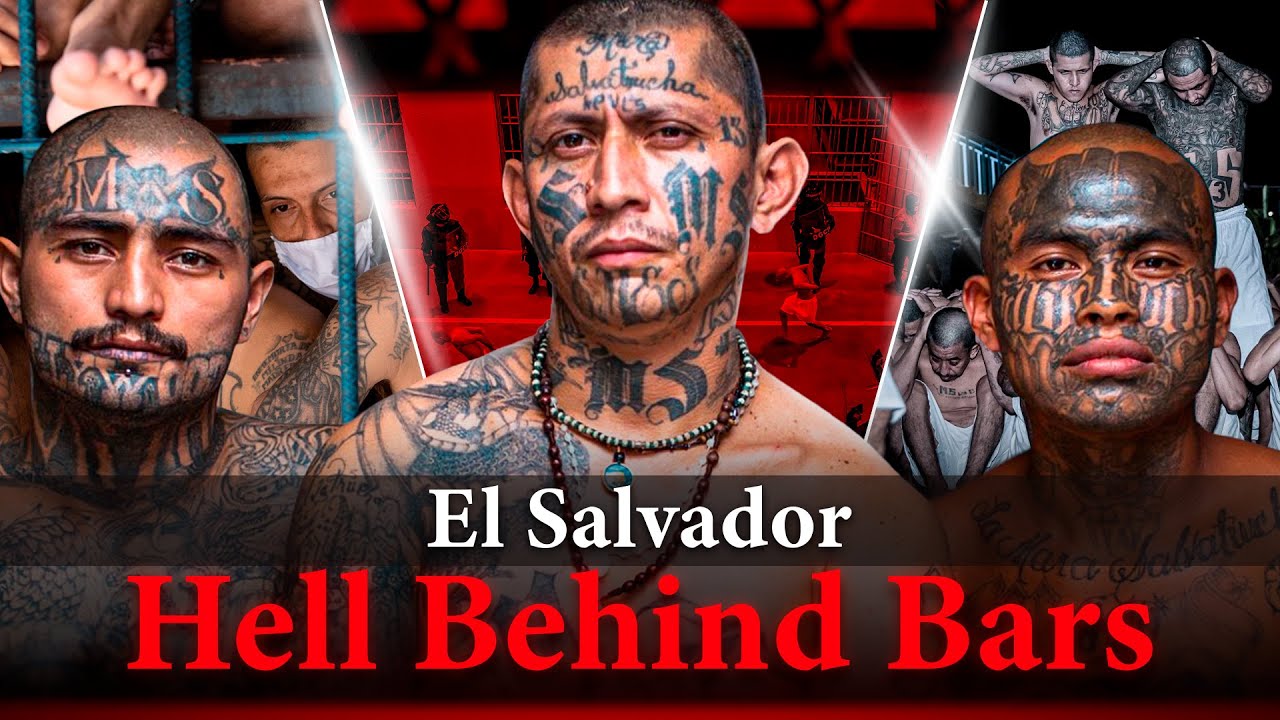 El Salvador: The World's Worst Prison