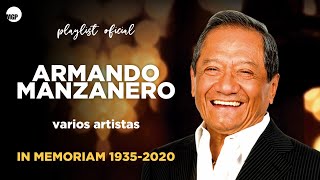 Armando Manzanero In Memoriam Playlist - Playlist Oficial - Varios Artistas - Music MGP