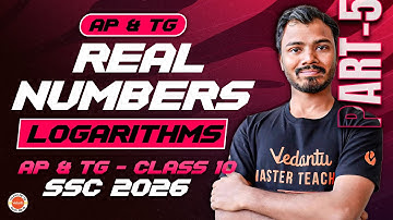 REAL NUMBERS Mastered! Logarithms for Class 10 Maths AP TS 2025 | Ranjith Sir