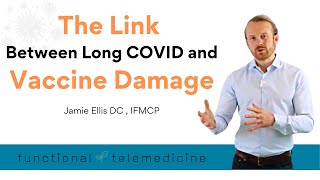 The Link Between Long COVID and Vaccine-Related Illness