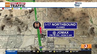 Part of I-17, I-10 and Loop 202 to close for weekend construction